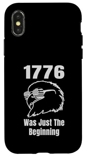 1776 Was Just the Beninning Eagle USA Flage Patriotic Hülle für iPhone X/XS 1776 Was Just the Beninning Eagle USA Flage Patriotic Hülle für iPhone X/XS von US Independence Day co. Proud America