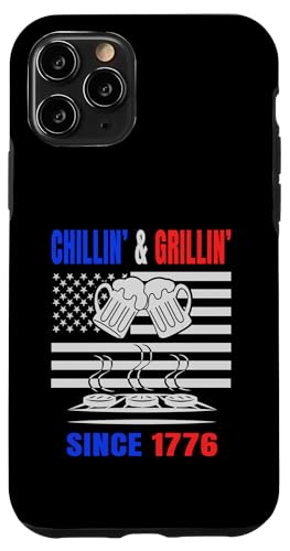 Chillin´ and Grillin´ Since 1776 Bier Grill USA Flage Hülle für iPhone 11 Pro Chillin´ and Grillin´ Since 1776 Bier Grill USA Flage Hülle für iPhone 11 Pro von US Independence Day co. Proud America