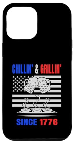 Chillin´ and Grillin´ Since 1776 Bier Grill USA Flage Hülle für iPhone 12 Pro Max von US Independence Day co. Proud America
