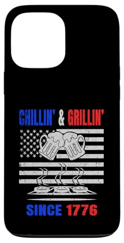 Chillin´ and Grillin´ Since 1776 Bier Grill USA Flage Hülle für iPhone 13 Pro Max Chillin´ and Grillin´ Since 1776 Bier Grill USA Flage Hülle für iPhone 13 Pro Max von US Independence Day co. Proud America