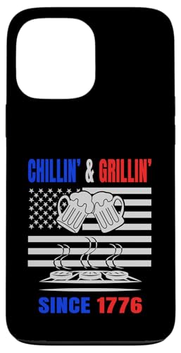 Chillin´ and Grillin´ Since 1776 Bier Grill USA Flage Hülle für iPhone 13 Pro Max Chillin´ and Grillin´ Since 1776 Bier Grill USA Flage Hülle für iPhone 13 Pro Max von US Independence Day co. Proud America