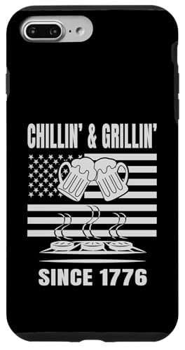 Chillin´ and Grillin´ Since 1776 Bier Grill USA Flage Hülle für iPhone 7 Plus/8 Plus Chillin´ and Grillin´ Since 1776 Bier Grill USA Flage Hülle für iPhone 7 Plus/8 Plus von US Independence Day co. Proud America