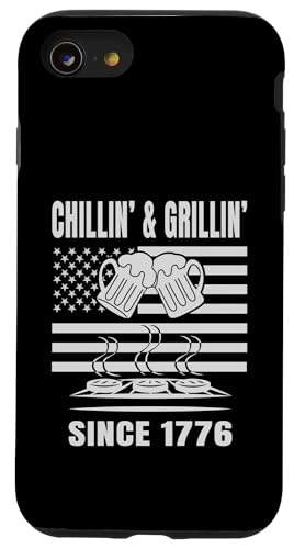 Chillin´ and Grillin´ Since 1776 Bier Grill USA Flage Hülle für iPhone SE (2020) / 7 / 8 von US Independence Day co. Proud America