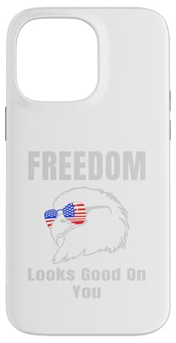 Freedom Looks Good On You American Eagle USA Flage Patriotic Hülle für iPhone 14 Pro Max Freedom Looks Good On You American Eagle USA Flage Patriotic Hülle für iPhone 14 Pro Max von US Independence Day co. Proud America