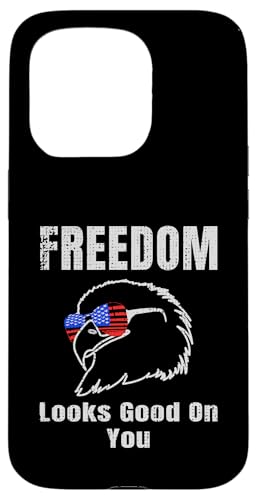 Freedom Looks Good On You American Eagle USA Flage Patriotic Hülle für iPhone 15 Pro von US Independence Day co. Proud America