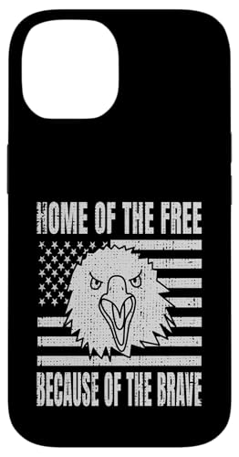 Home Of The Free Because Of The Brave Eagle USA Flage Hülle für iPhone 14 Home Of The Free Because Of The Brave Eagle USA Flage Hülle für iPhone 14 von US Independence Day co. Proud America