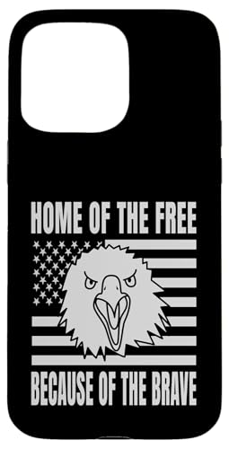 Home Of The Free Because Of The Brave Eagle USA Flage Hülle für iPhone 15 Pro Max Home Of The Free Because Of The Brave Eagle USA Flage Hülle für iPhone 15 Pro Max von US Independence Day co. Proud America