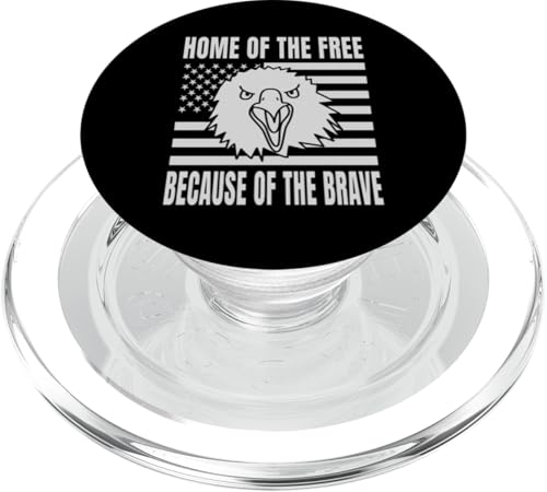 Home Of The Free Because Of The Brave Eagle USA Flage PopSockets PopGrip für MagSafe von US Independence Day co. Proud America