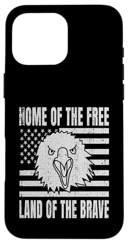 Home Of The Free Land Of The Brave Eagle USA Flage Hülle für iPhone 16 Pro Max Home Of The Free Land Of The Brave Eagle USA Flage Hülle für iPhone 16 Pro Max von US Independence Day co. Proud America