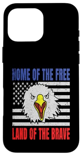 Home Of The Free Land Of The Brave Eagle USA Flage Hülle für iPhone 16 Pro Max Home Of The Free Land Of The Brave Eagle USA Flage Hülle für iPhone 16 Pro Max von US Independence Day co. Proud America