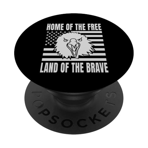 Home Of The Free Land Of The Brave Eagle USA Flage PopSockets Klebender PopGrip von US Independence Day co. Proud America