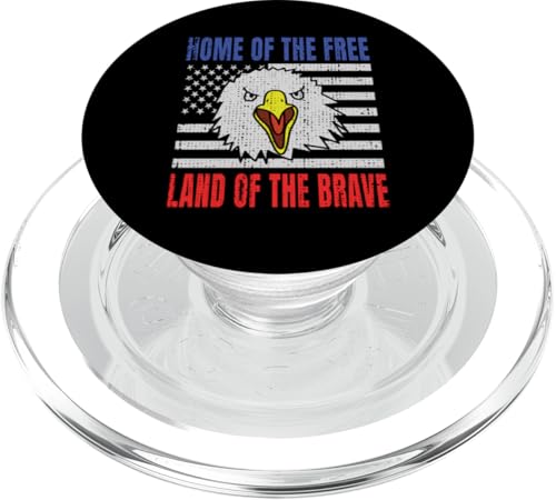 Home Of The Free Land Of The Brave Eagle USA Flage PopSockets PopGrip für MagSafe Home Of The Free Land Of The Brave Eagle USA Flage PopSockets PopGrip für MagSafe von US Independence Day co. Proud America