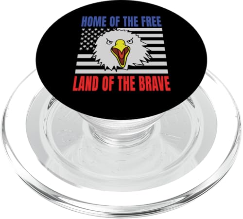 Home Of The Free Land Of The Brave Eagle USA Flage PopSockets PopGrip für MagSafe Home Of The Free Land Of The Brave Eagle USA Flage PopSockets PopGrip für MagSafe von US Independence Day co. Proud America