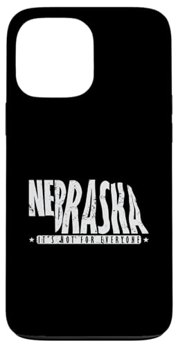 Es ist nicht jedermanns Sache Nebraskas Wilder Westen Hülle für iPhone 13 Pro Max Es ist nicht jedermanns Sache Nebraskas Wilder Westen Hülle für iPhone 13 Pro Max von US States United States USA Country America World