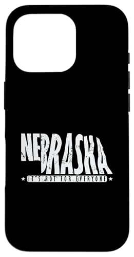 Es ist nicht jedermanns Sache Nebraskas Wilder Westen Hülle für iPhone 16 Pro von US States United States USA Country America World