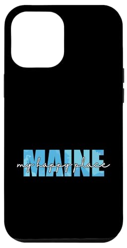 Maine, mein glücklicher Ort Hülle für iPhone 12 Pro Max von US States United States USA Country America World