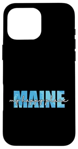 Maine, mein glücklicher Ort Hülle für iPhone 16 Pro Max Maine, mein glücklicher Ort Hülle für iPhone 16 Pro Max von US States United States USA Country America World