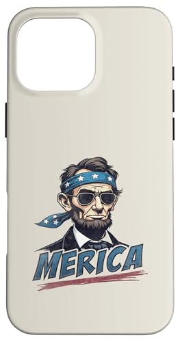 Abraham Lincoln 4. Juli Merica Hülle für iPhone 16 Pro Max Abraham Lincoln 4. Juli Merica Hülle für iPhone 16 Pro Max von USA Funny apparel for the holidays