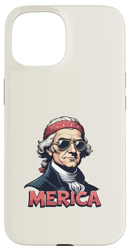 Thomas Jefferson 4. Juli Merica Hülle für iPhone 15 von USA Funny apparel for the holidays