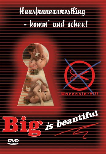 Big is beautiful - Hausfrauenwrestling - komm' und schau! von Uap Video Gmbh