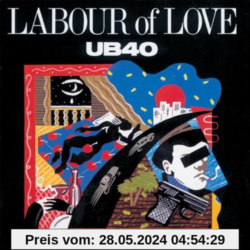 Labour Of Love Vol. 1 von Ub40
