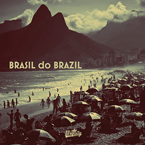 Brasil Do Brazil [Vinyl LP] von Ubiquity