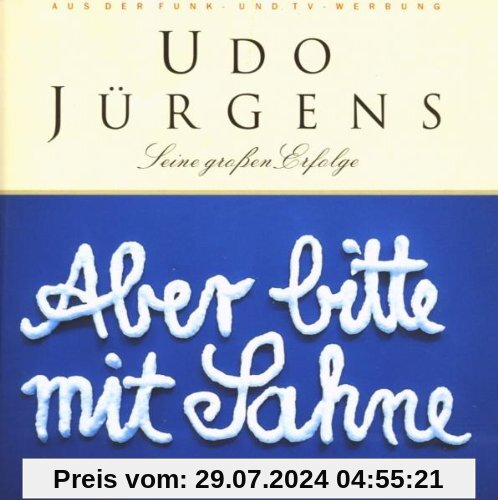 Aber bitte mit Sahne - Seine großen Erfolge von Udo Jürgens