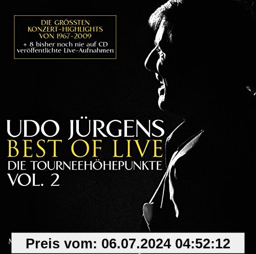 Best of Live-die Tourneehöhepunkte,Vol.2 von Udo Jürgens