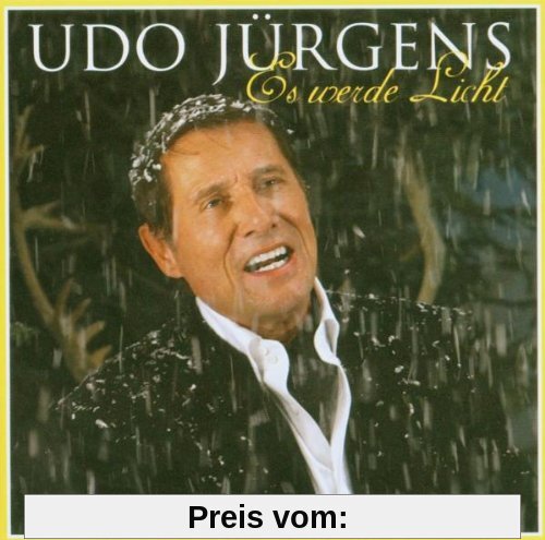 Es werde Licht - meine Winter- und Weihnachtslieder von Udo Jürgens