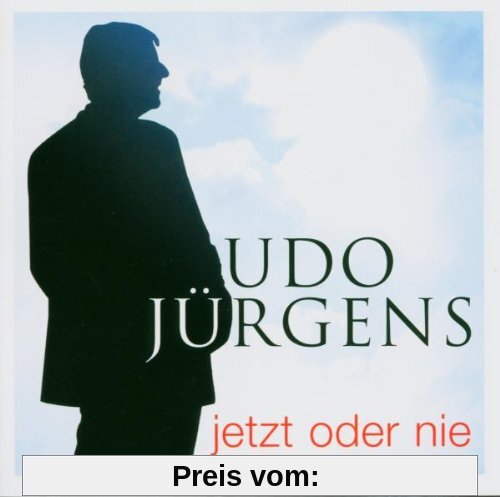 Jetzt Oder Nie von Udo Jürgens