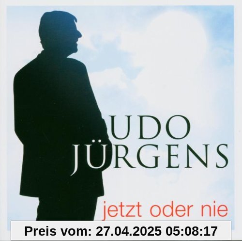 Jetzt Oder Nie von Udo Jürgens