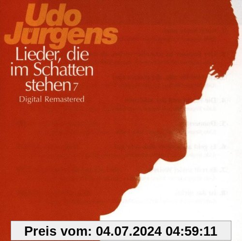 Lieder, die im Schatten Stehen 7 von Udo Jürgens