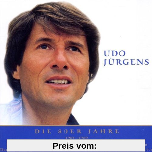 Nur das Beste - Udo Juergens: Die 80er von Udo Jürgens