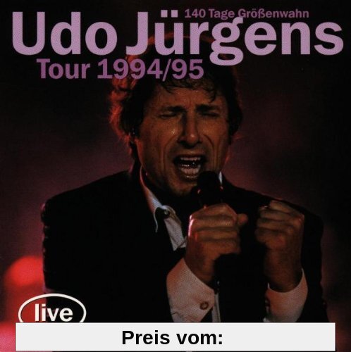 Tour 1994/95-140 Tage Größenwahn von Udo Jürgens