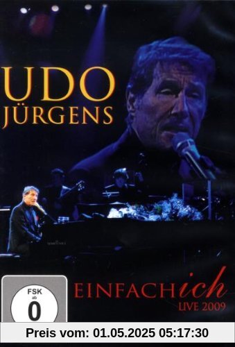 Udo Jürgens - Einfach ich - Live 2009 Udo Jürgens - Einfach ich - Live 2009 von Udo Jürgens
