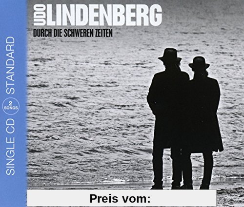 Durch die Schweren Zeiten (2-Track) von Udo Lindenberg
