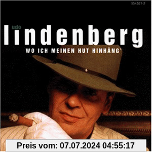 Wo Ich Meinen Hut Hinhäng' von Udo Lindenberg