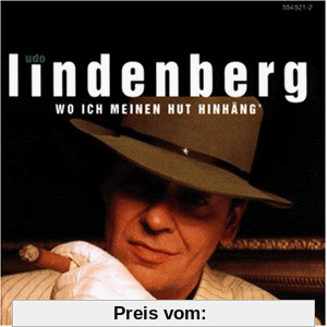 Wo Ich Meinen Hut Hinhäng' von Udo Lindenberg