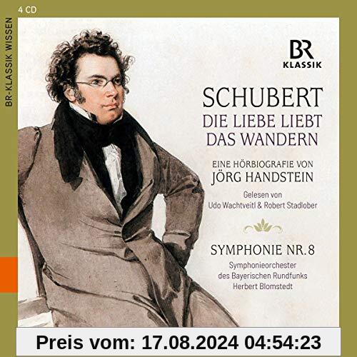 Schubert: Die Liebe liebt das Wandern - Eine Hörbiografie [4 CDs] von Udo Wachtveitl