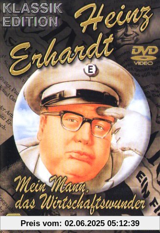 Mein Mann, das Wirtschaftswunder von Ulrich Erfurth