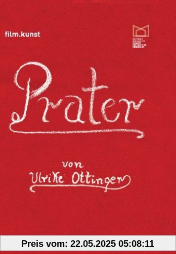 Prater Prater von Ulrike Ottinger