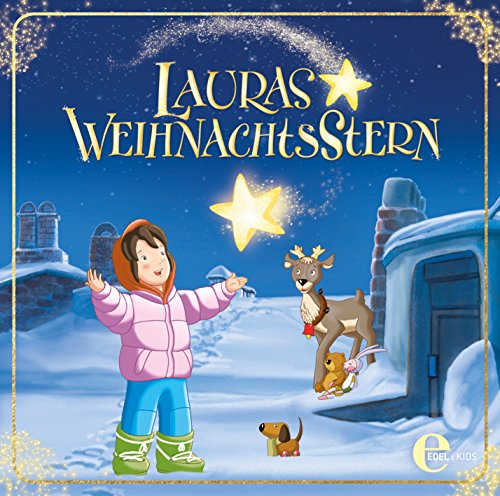 Lauras Weihnachtsstern - Das Original-Hörspiel zum Weihnachtsspezial Lauras Weihnachtsstern - Das Original-Hörspiel zum Weihnachtsspezial von Unbekannt