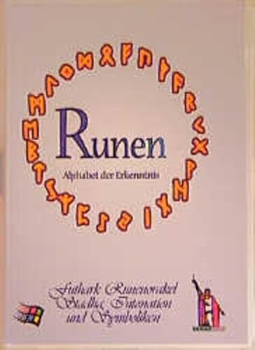 Runen. Alphabet der Erkenntnis. CD- ROM für Windows 3.1/95/ NT. Futhark Runenorakel. Stadha Intonation und Symboliken von Unbekannt