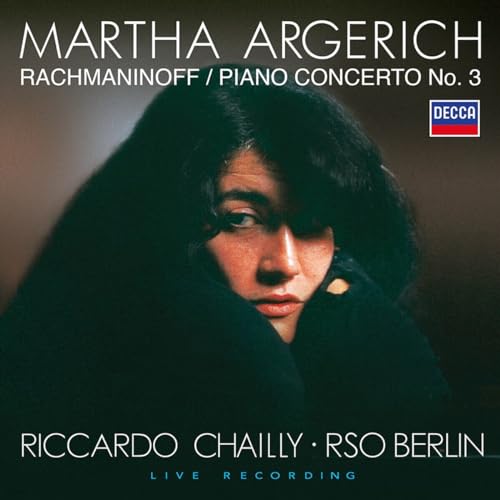 Sergei Rachmaninoff: Piano Concerto No.3 In D Minor, Op.30, Martha Argerich/Riccardo Chailly/Radio Symphony Orchestra Berlin - LP 180g Vinyl von Unbekannt