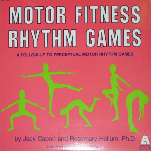 Motor Fitness Rhythm Games CD by Jack Capon and Rosemary Hallum Ph.D. von Unbranded