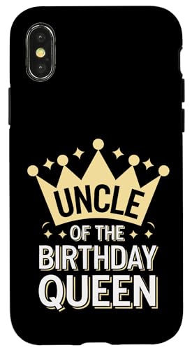 Onkel Onkel der Geburtstagskönigin Hülle für iPhone X/XS von Uncle Family Uncles Great Uncle