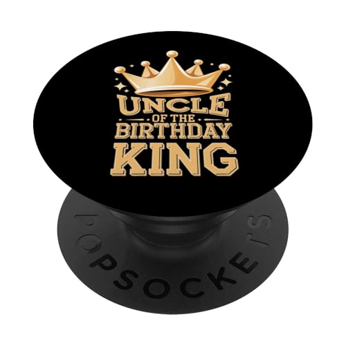 Onkel Onkel des Geburtstagskönigs PopSockets Klebender PopGrip von Uncle Family Uncles Great Uncle