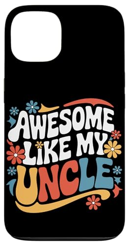 Uncle Awesome Like My Oncle Hülle für iPhone 13 von Uncle Family Uncles Great Uncle