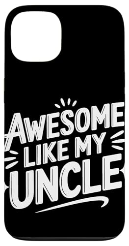 Uncle Awesome Like My Oncle Hülle für iPhone 13 von Uncle Family Uncles Great Uncle