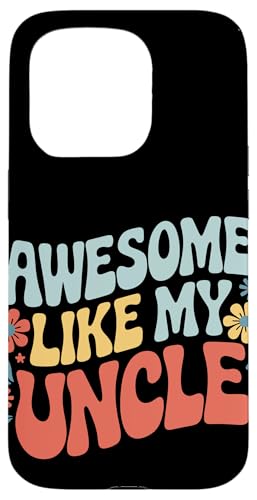 Uncle Awesome Like My Oncle Hülle für iPhone 15 Pro von Uncle Family Uncles Great Uncle